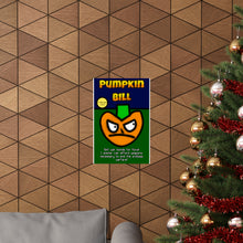 Pumpkin Bill - War Bonds for Kova! Premium Matte vertical posters