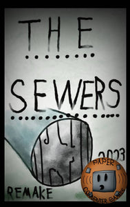 The Sewers Remastered