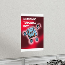 Demonic Tutorial Bot Premium Matte vertical posters