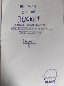The war of the bucket PCG JAM EDITION