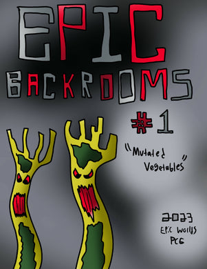 Epic Backrooms Game 1: 