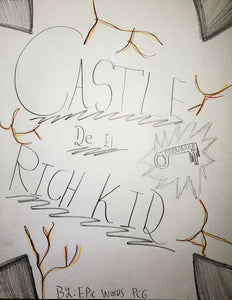 Castle de el Rich Kid!