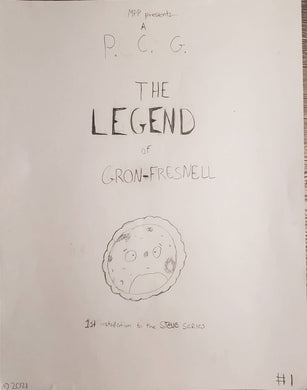 The Legend of Gron-Fresnell