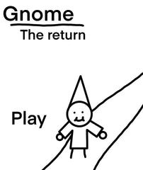 Gnome The Return