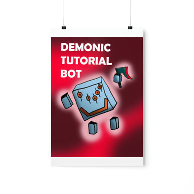 Demonic Tutorial Bot Premium Matte vertical posters