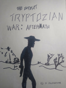 The Great Tryptozian War: Aftermath (Official Version)