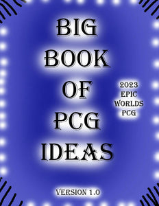 Big Book Of PCG Ideas 2023 Version 1.0 (Digital)